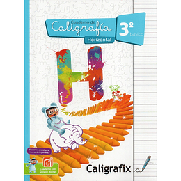 Caligrafia Horizontal. Tercero Basico. Caligrafix C30h