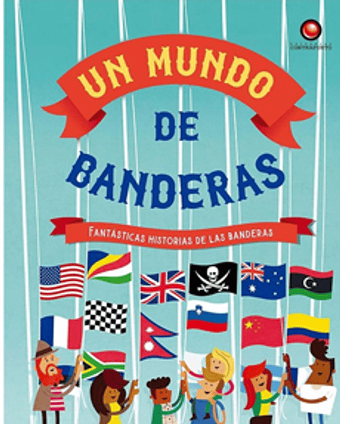 Un Mundo De Banderas