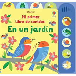 En Un Jardin - Mi Primer Libro De Sonidos