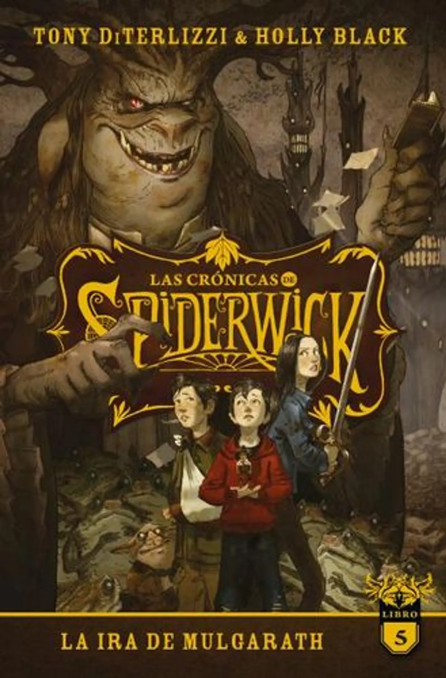 Las Cronicas De Spiderwick 5 - La Ira De Mulgarath 1