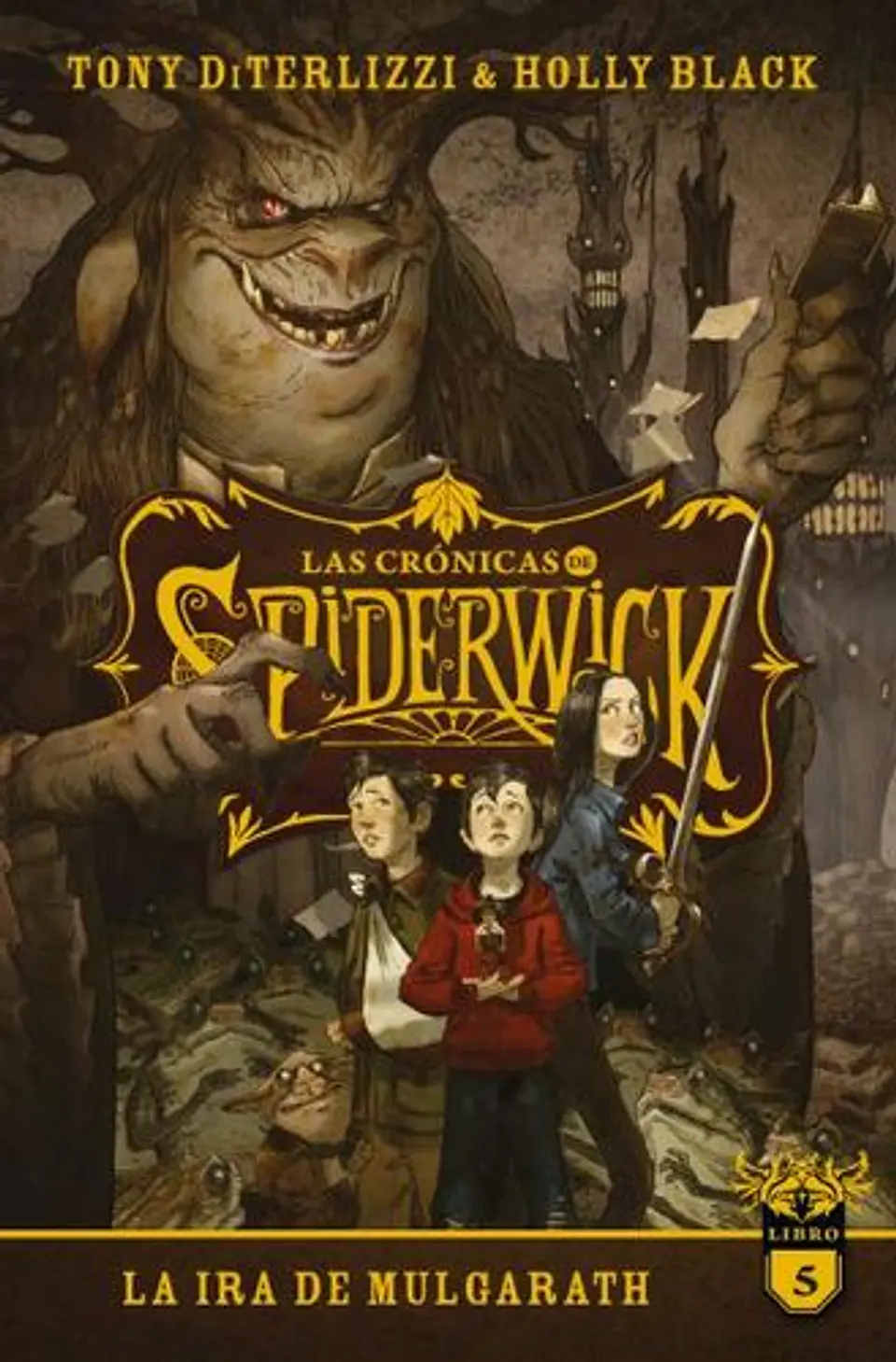Las Cronicas De Spiderwick 5 - La Ira De Mulgarath 1