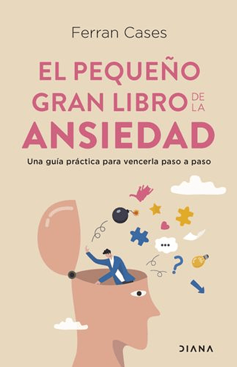 El Pequeño Gran Libro De La Ansiedad