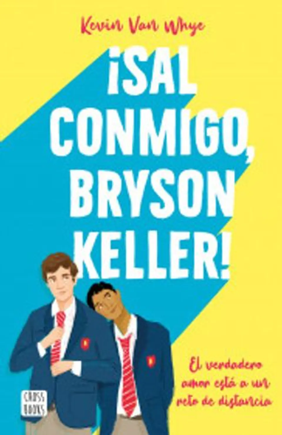 ¡Sal Conmigo, Bryson Keller! 1