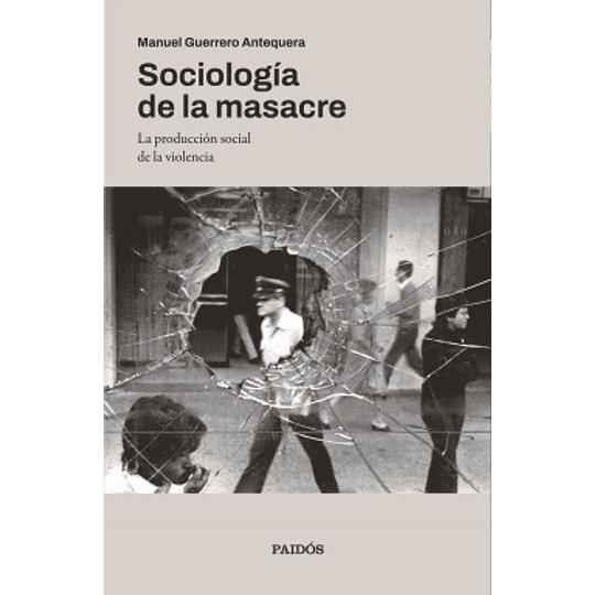 Sociologia De La Masacre