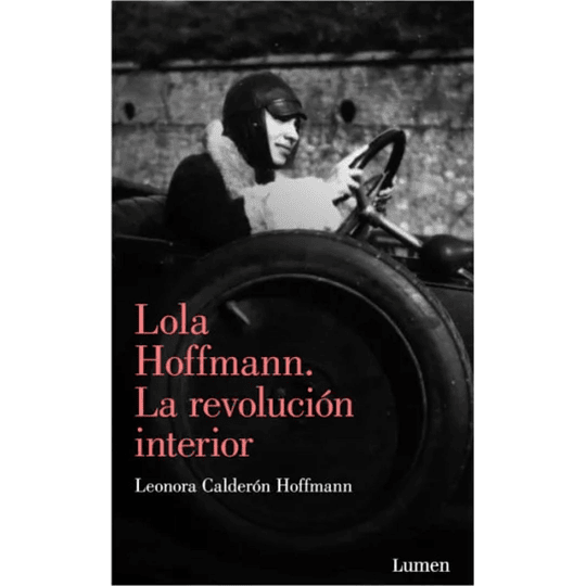 Lola Hoffmann La Revolucion Interior