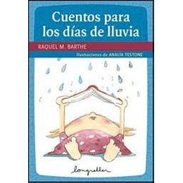 Cuentos Para Los Dias De Lluvia