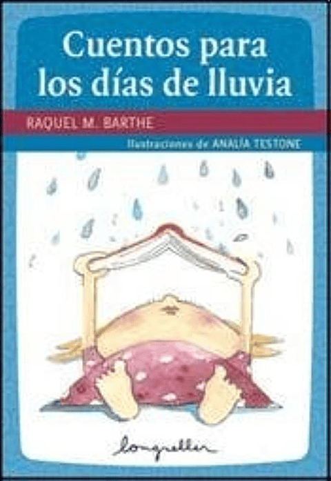Cuentos Para Los Dias De Lluvia