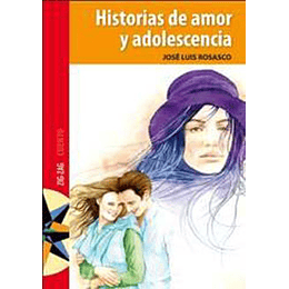 Historias De Amor Y Adolescencia