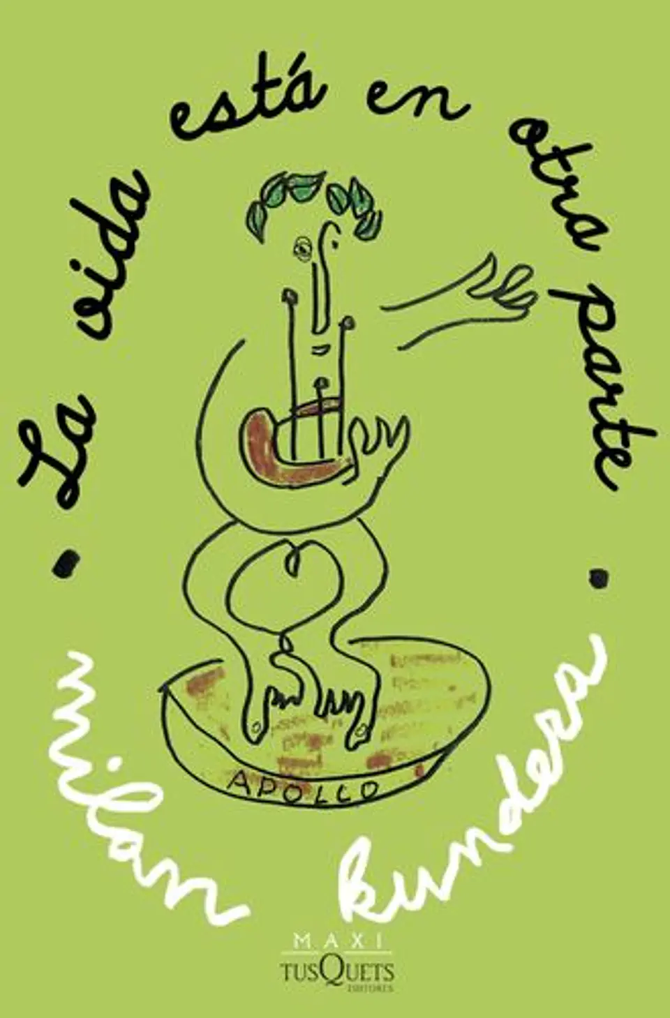 La Vida Esta En Otra Parte  1