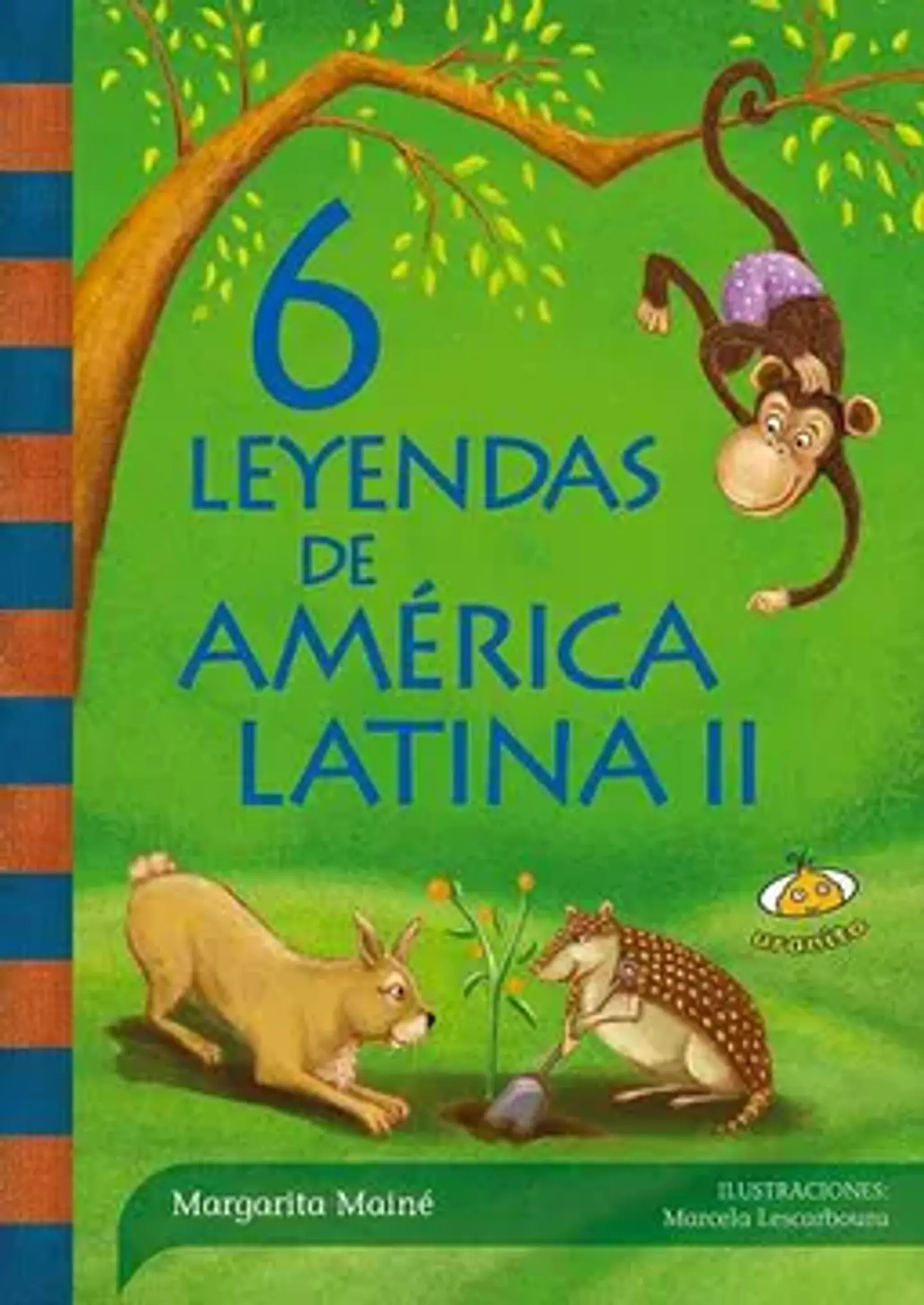 6 Leyendas De America Latina 2 1
