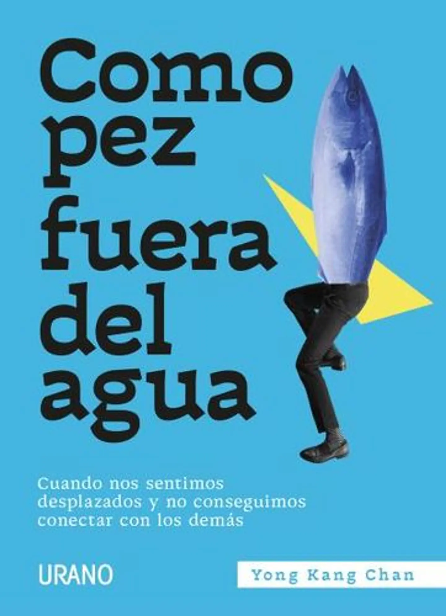 Como Pez Fuera Del Agua 1