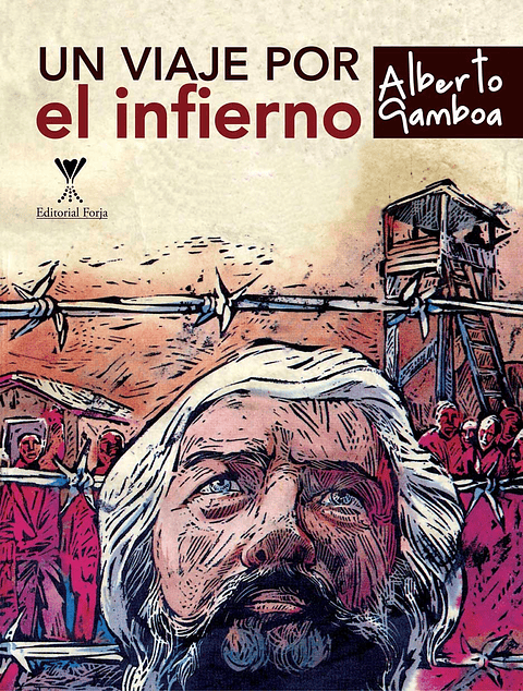 Un Viaje Por El Infierno