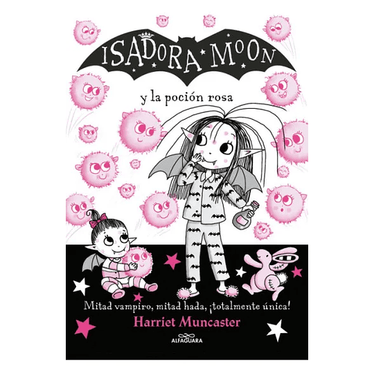 Isadora Moon Y La Pocion Rosa