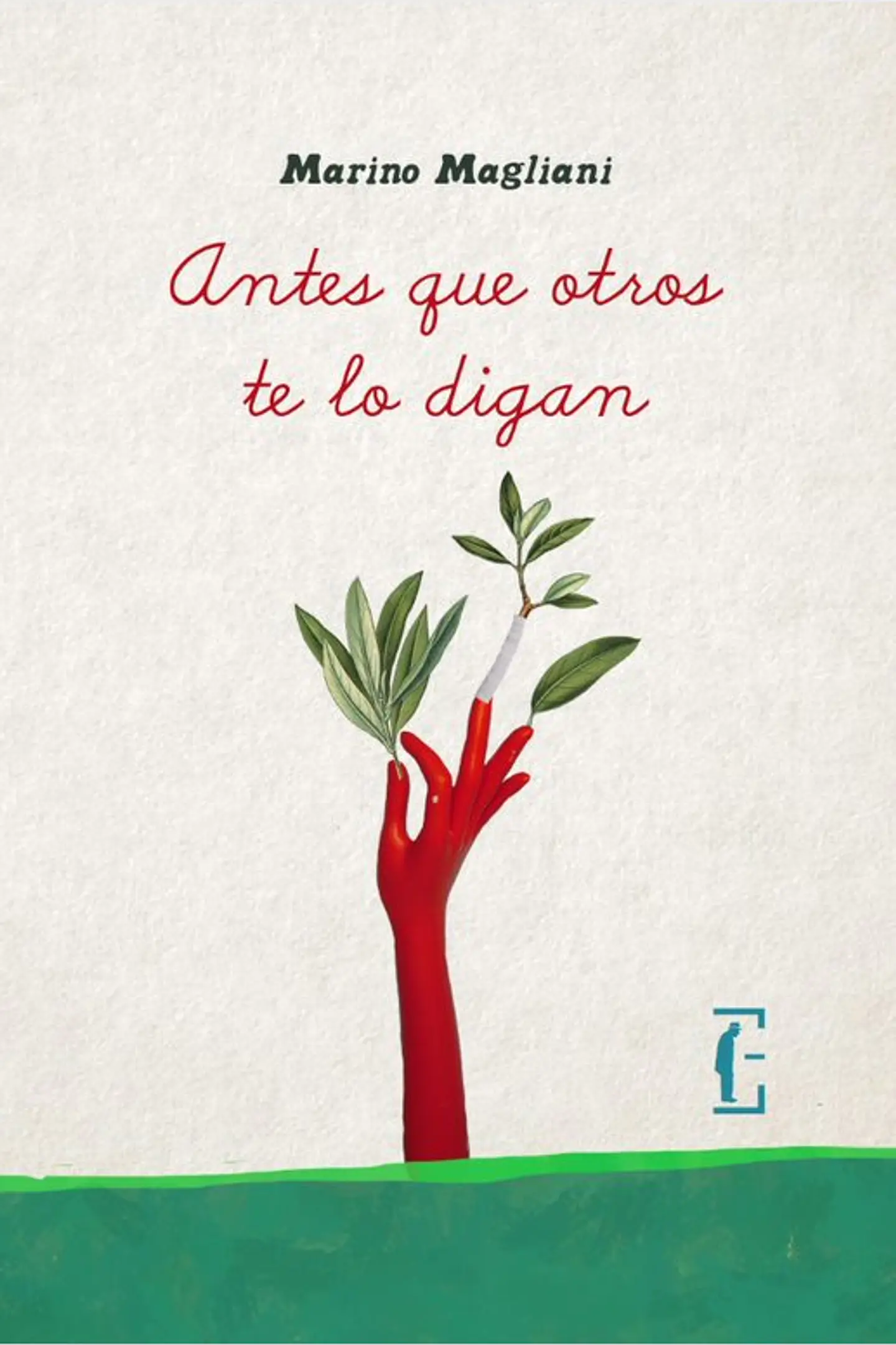 Antes Que Otros Te Lo Digan 1