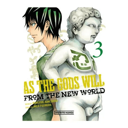 As The Gods Will 3. From The New World