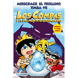 Los Compas 1. Y El Diamantito Legendario (Edicion A Color)