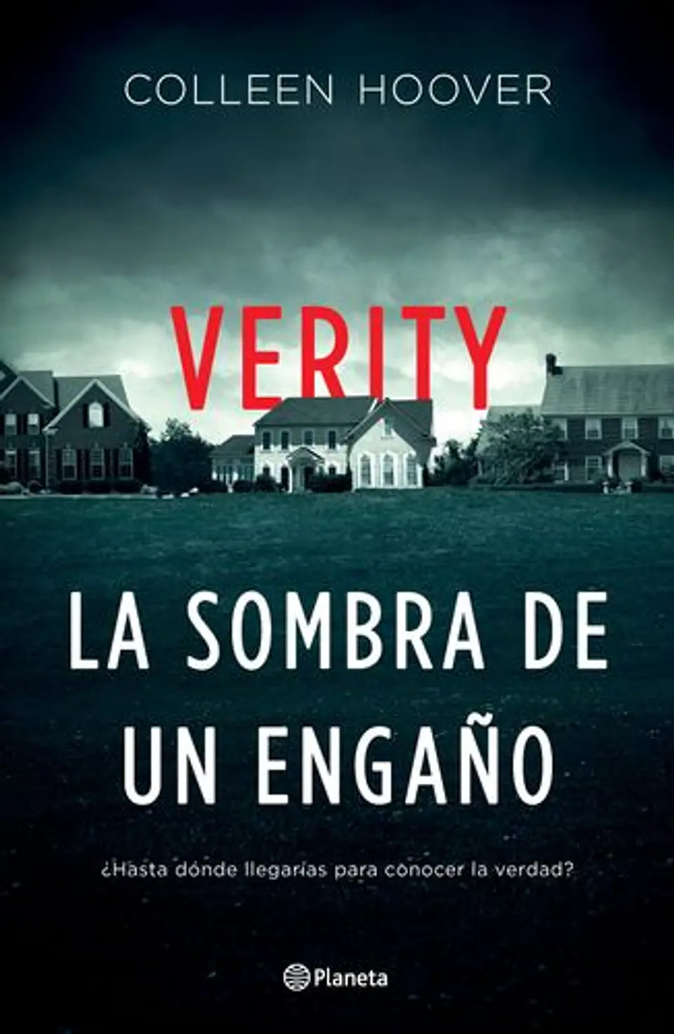 Verity La Sombra De Un Engaño 1