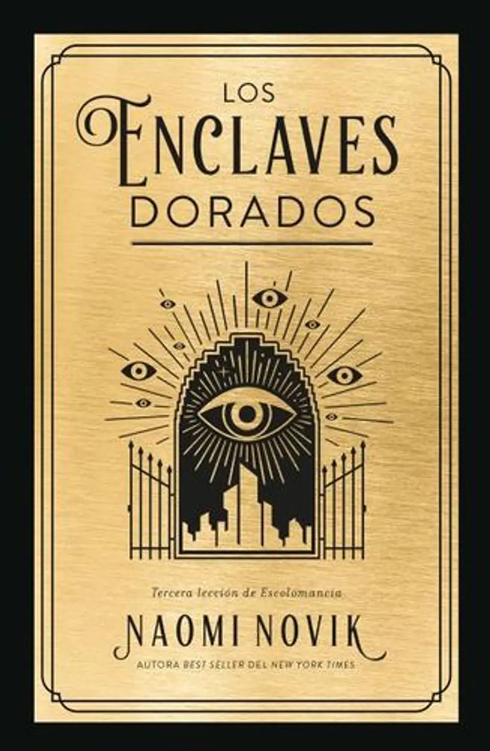 Una Educacion Mortal 3: Los Enclaves Dorados 1