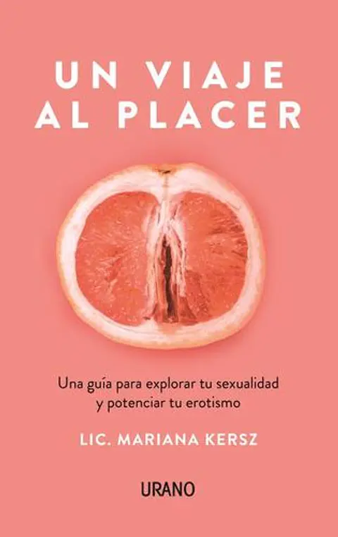 Un Viaje Al Placer