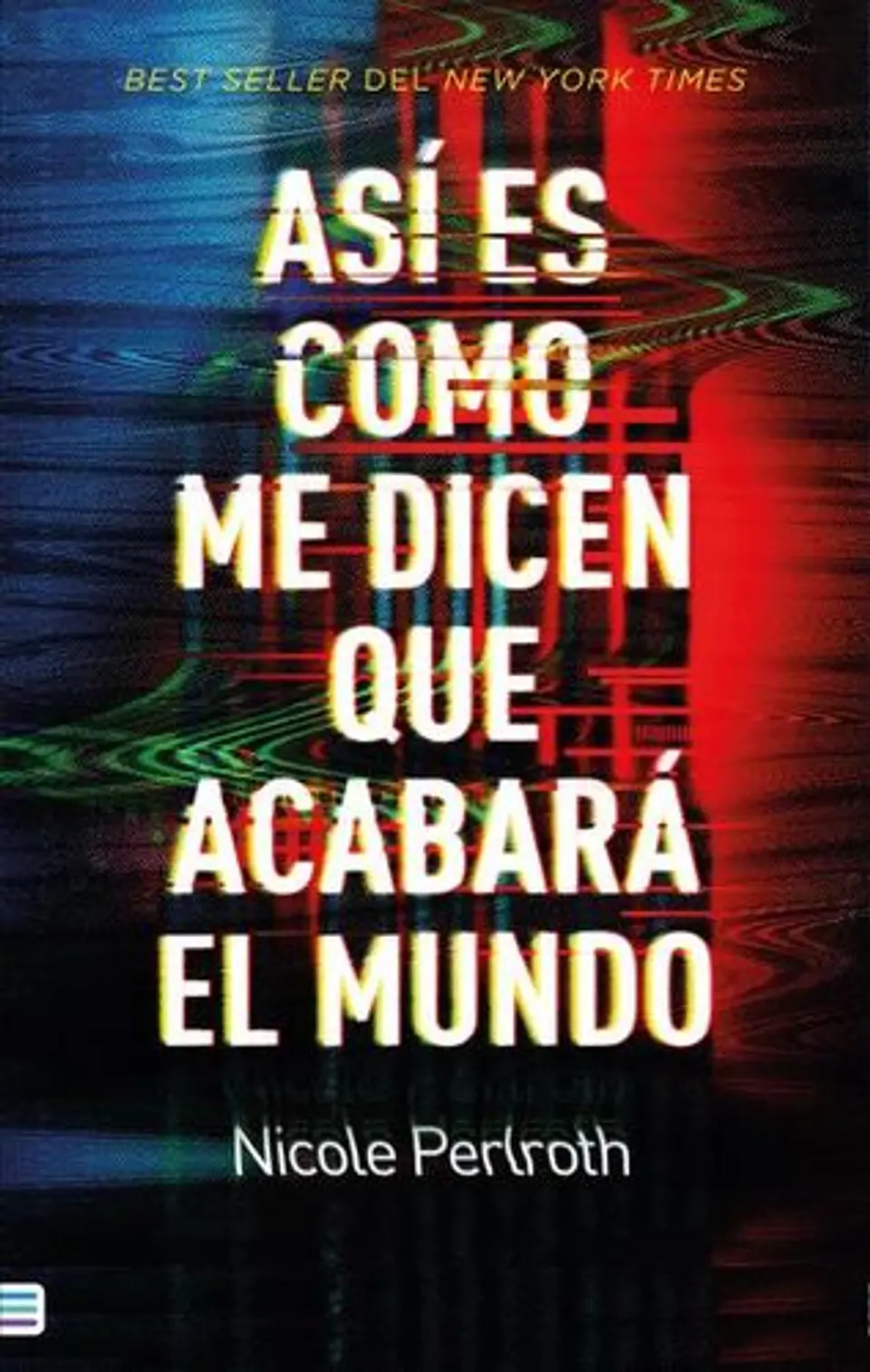 Asi Es Como Me Dicen Que Acabara El Mundo 1