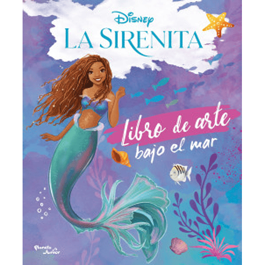 La Sirenita. Libro De Arte Bajo El Mar