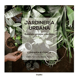 Jardineria Urbana - Compañia Botanica