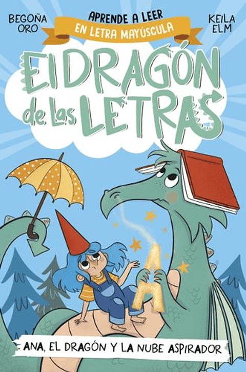 El Dragon De Las Letras 1. Ana El Dragon Y La Nube Aspirador