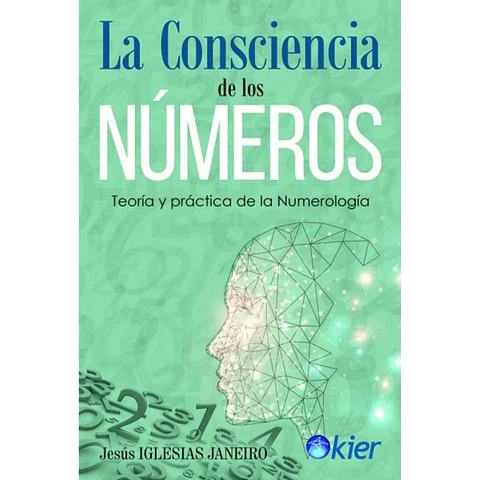 La Consciencia De Los Numeros
