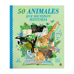 50 Animales Que Hicieron Historia