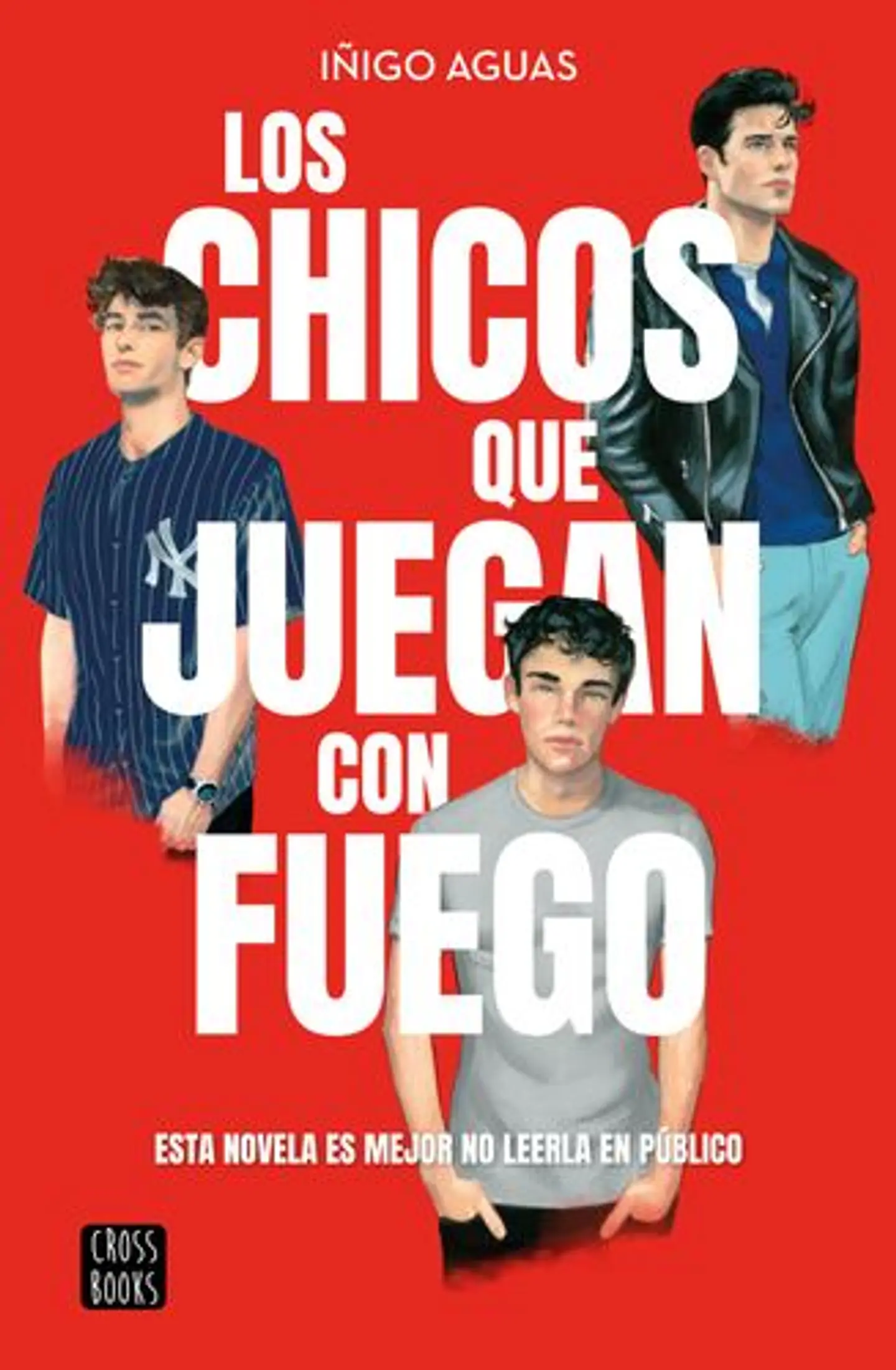 Los Chicos Que Juegan Con Fuego 1