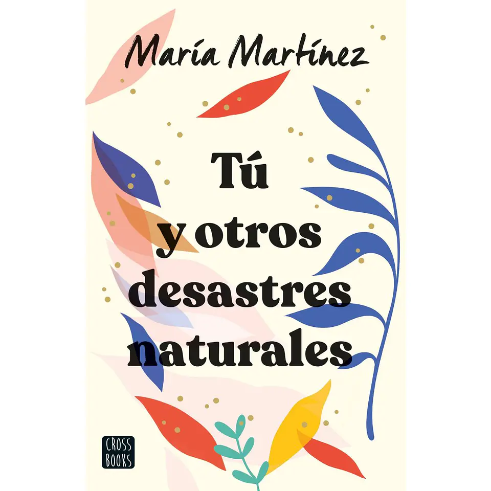 Tu Y Otros Desastres Naturales 1
