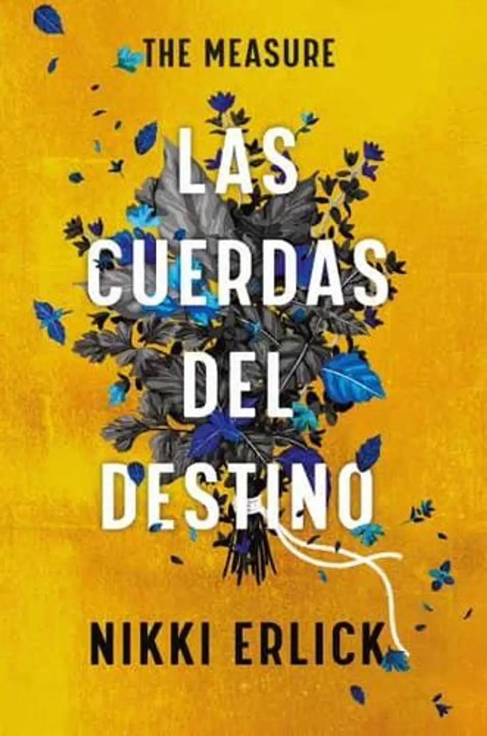 Las Cuerdas Del Destino 1
