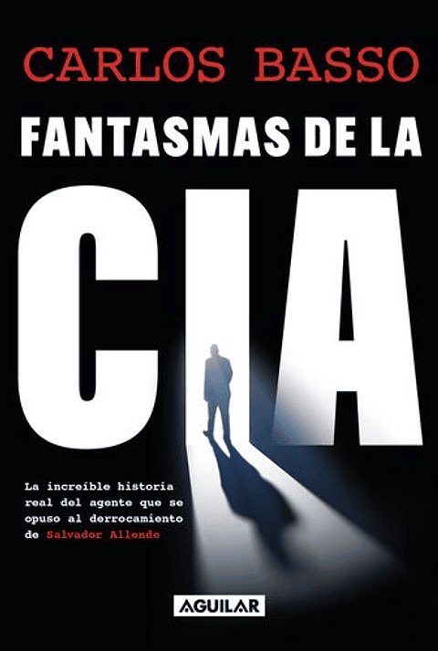 Fantasmas De La Cia