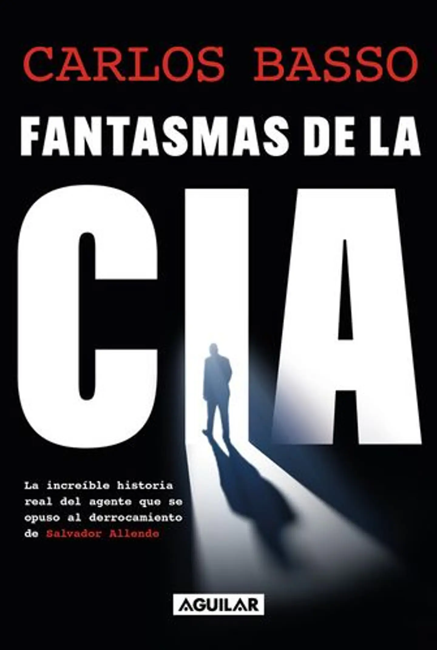 Fantasmas De La Cia 1