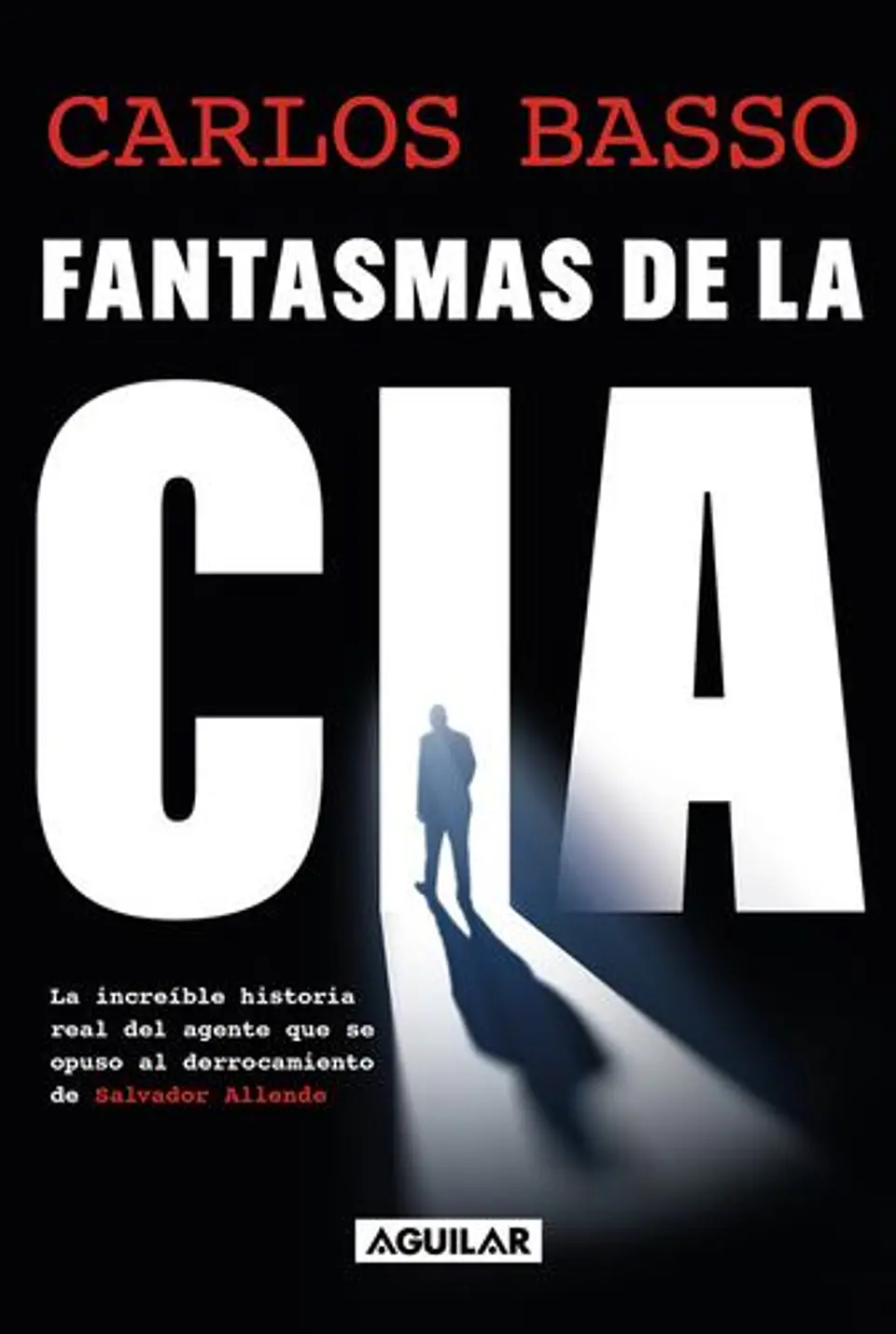 Fantasmas De La Cia 1