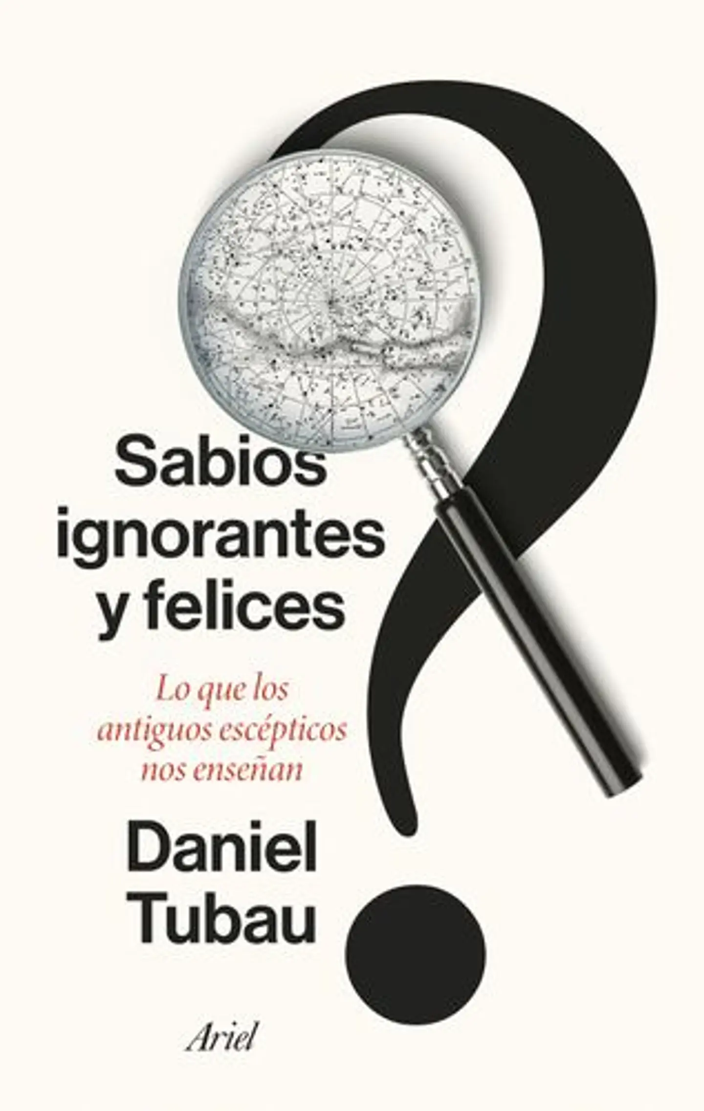 Sabios Ignorantes Y Felices 1