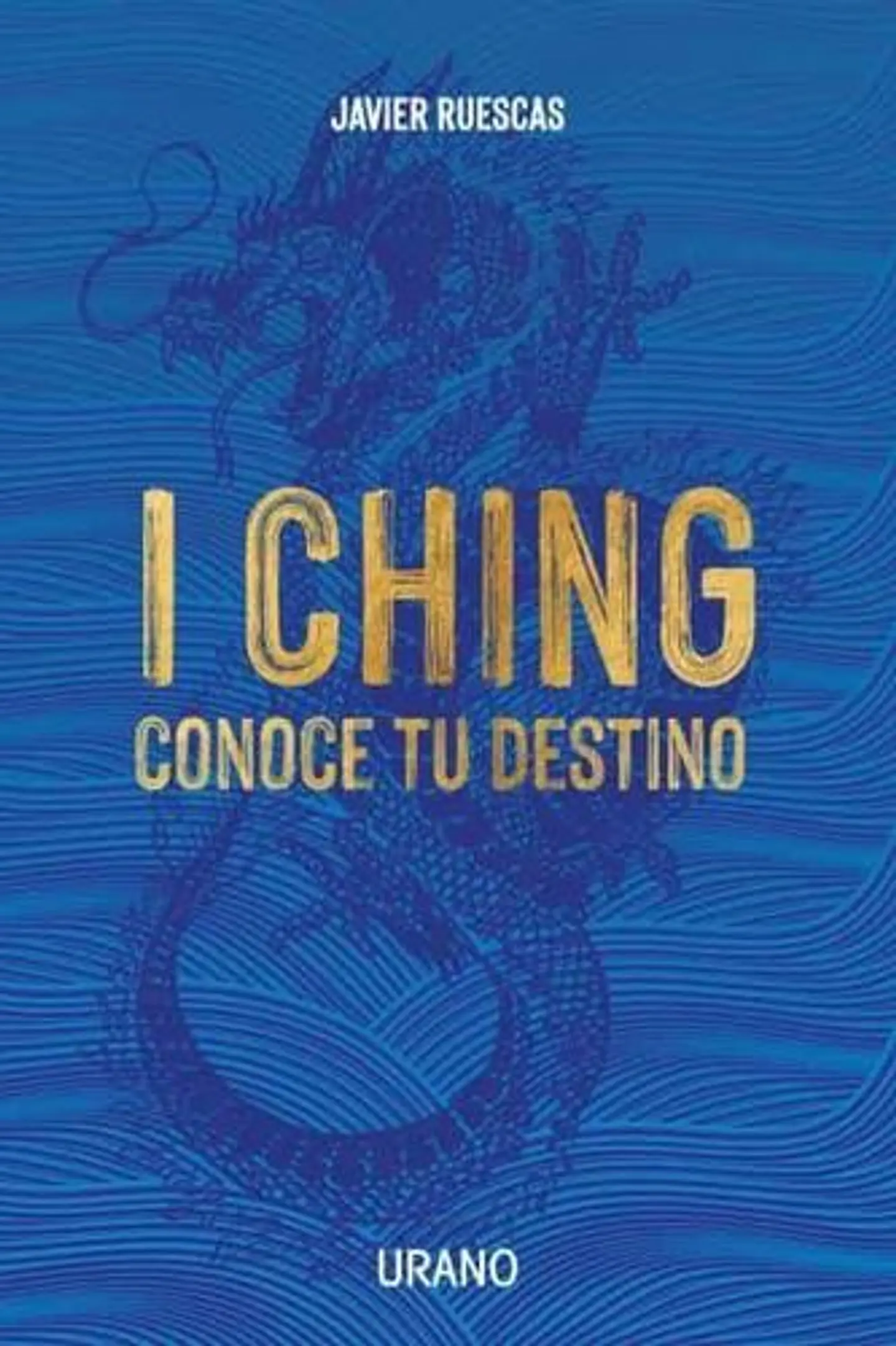 I Ching: Conoce Tu Destino 1