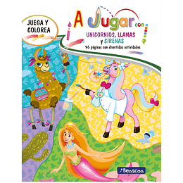 A Jugar Con Unicornios Llamas Y Sirenas