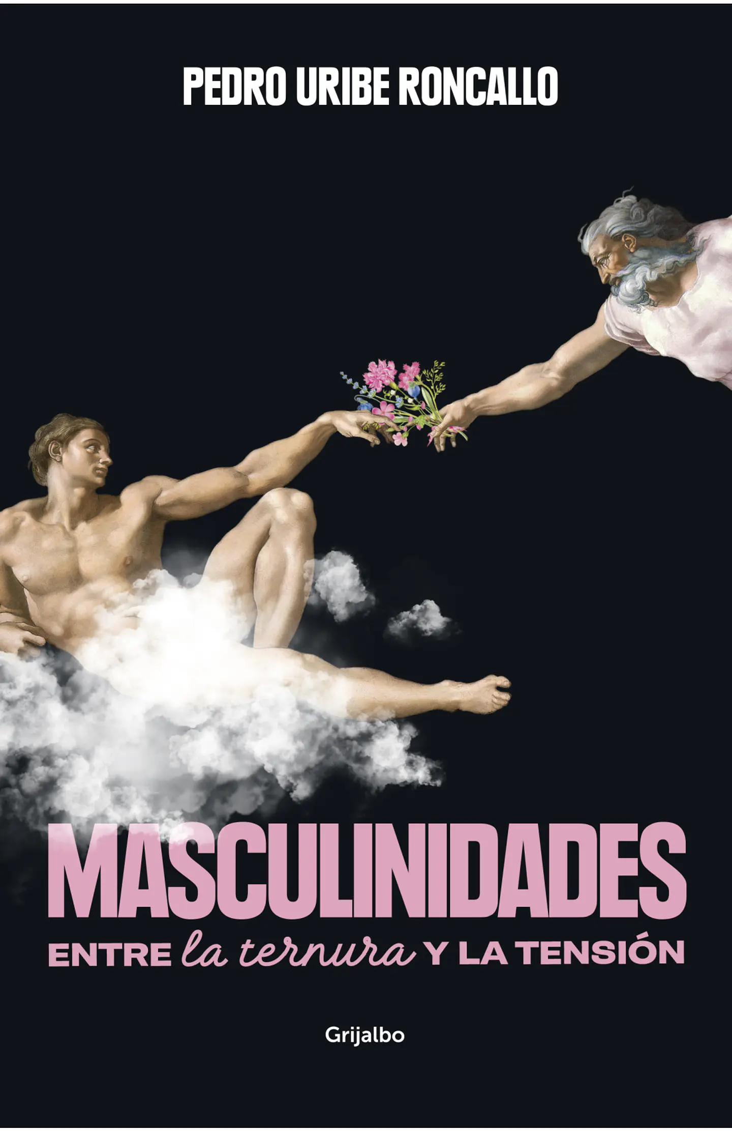 Masculinidades Entre La Ternura Y La Tension 1