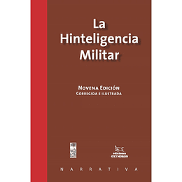La Hinteligencia Militar Novena Edición Corregida E Ilustrada