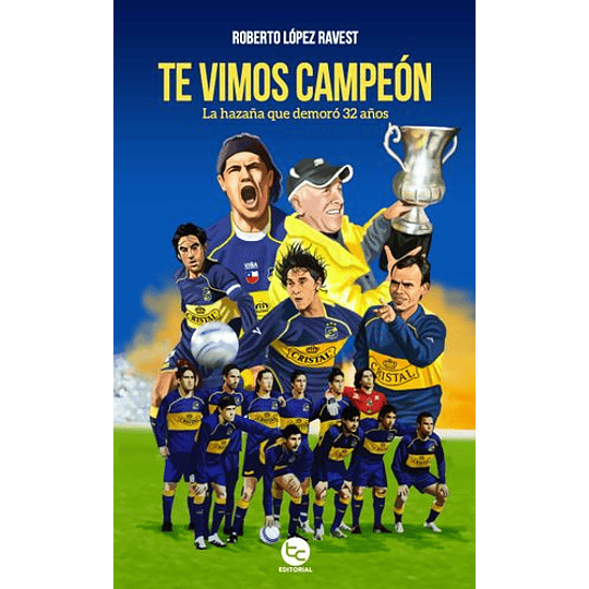 Te Vimos Campeon