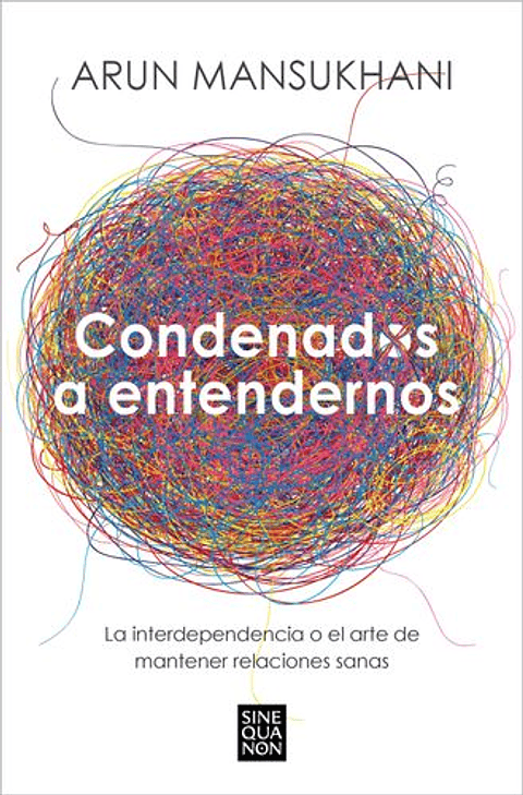 Condenados A Entendernos