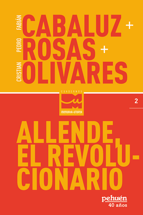 Allende El Revolucionario