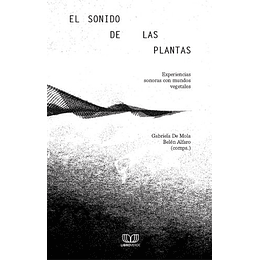 El Sonido De Las Plantas