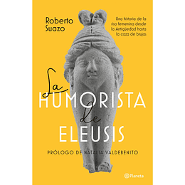 La Humorista De Eleusis