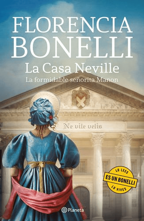 La Casa Neville, La Formidable Señorita Manon