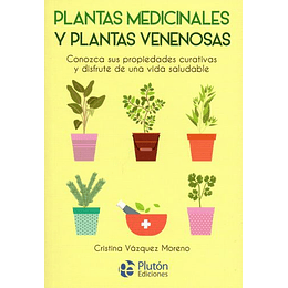 Plantas Medicinales Y Plantas Venenosas