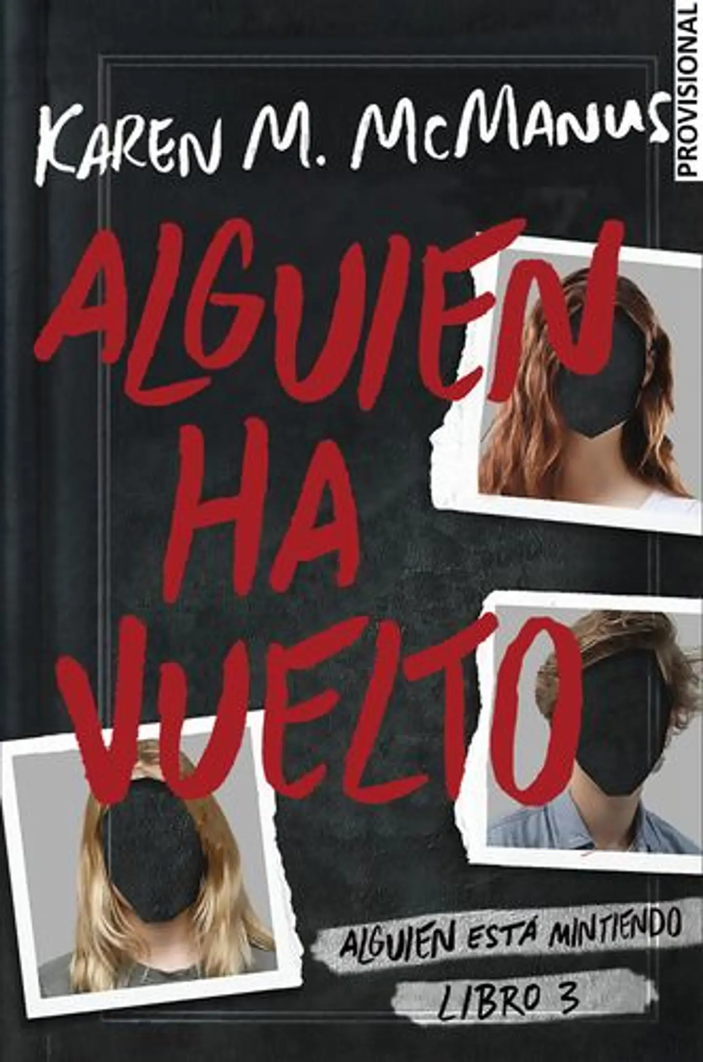 Alguien Ha Vuelto 1
