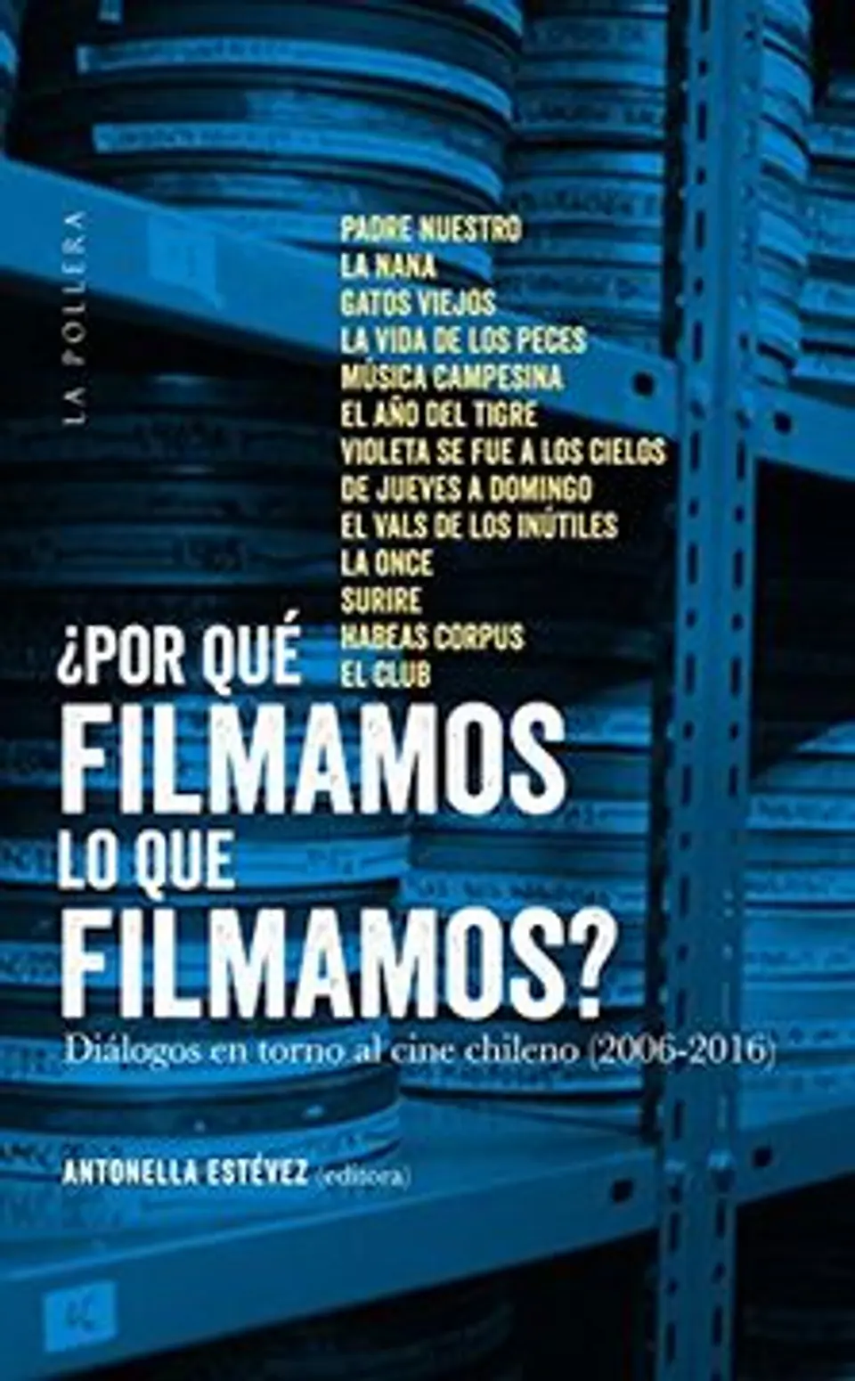 ¿Por Que Filmamos Lo Que Filmamos? 1
