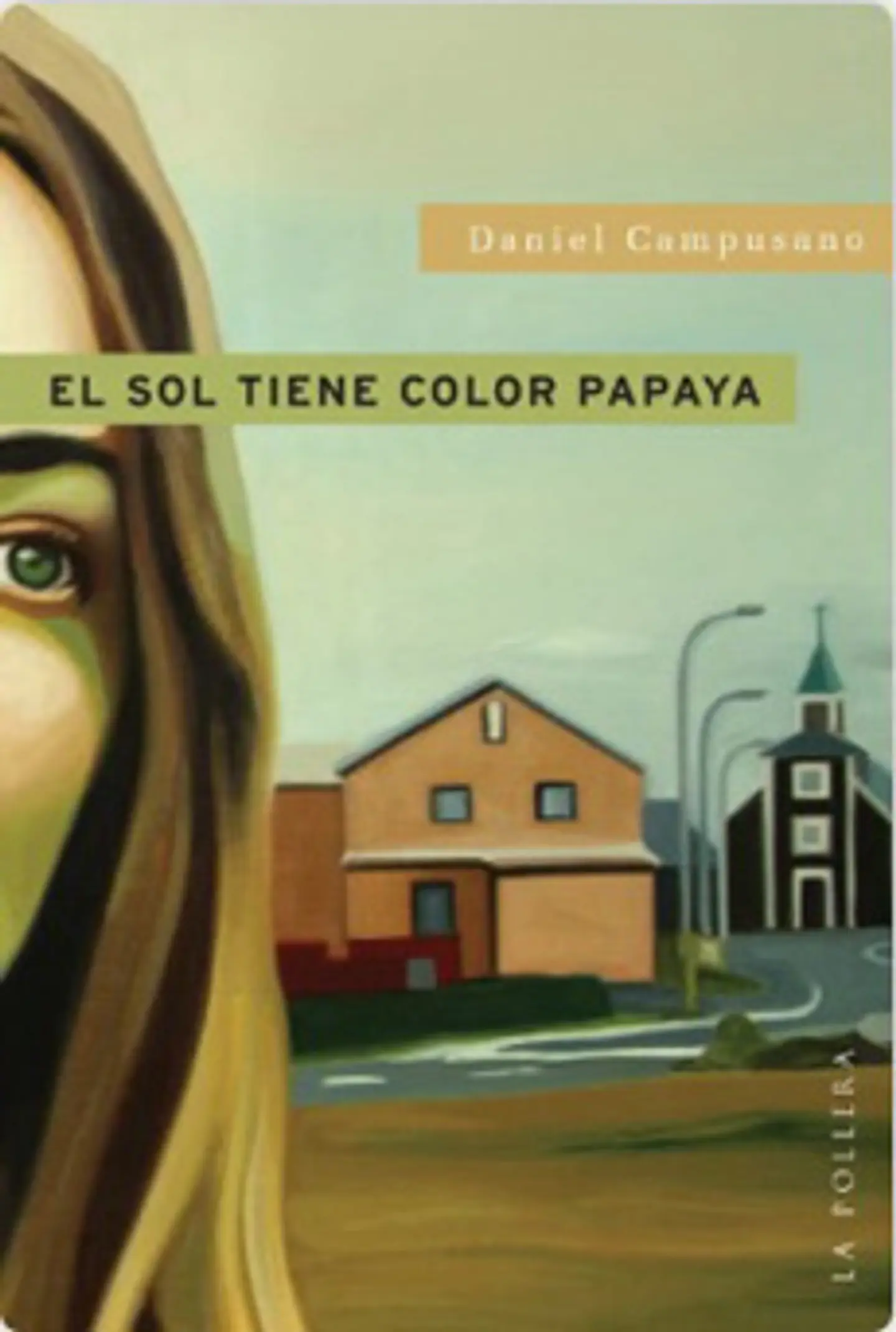 El Sol Tiene Color Papaya 1